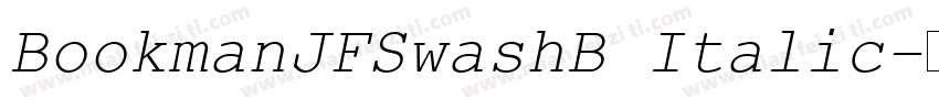 BookmanJFSwashB Italic字体转换